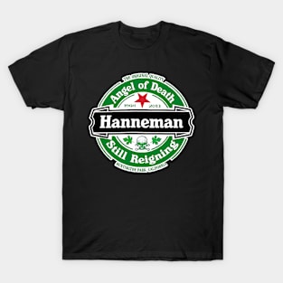 Hanneman - Still Reigning T-Shirt